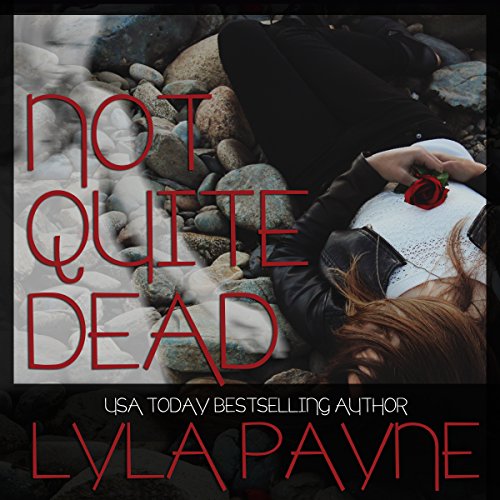 Cover of Not Quite Dead