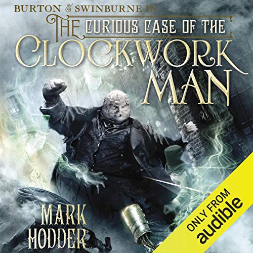 Cover of The Curious Case of the Clockwork Man