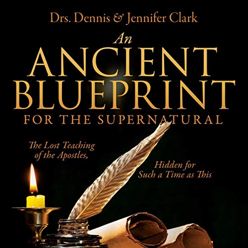 Cover of An Ancient Blueprint for the Supernatural
