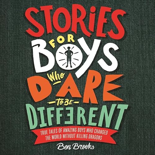 Cover of Stories for Boys Who Dare to Be Different