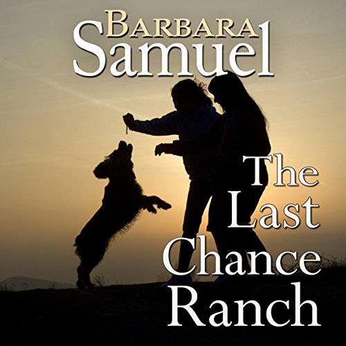 Cover of The Last Chance Ranch