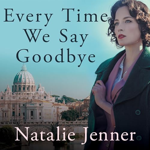 Cover of Every Time We Say Goodbye
