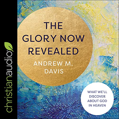 Cover of The Glory Now Revealed