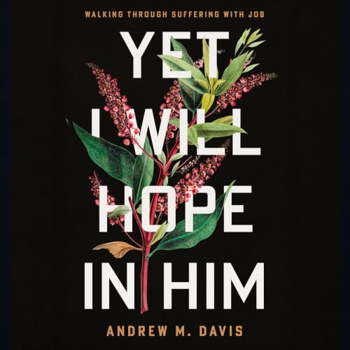 Cover of Yet I Will Hope in Him