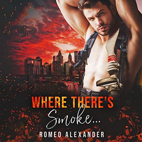 Cover of Where There’s Smoke...
