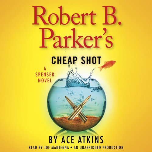 Cover of Robert B. Parker's Cheap Shot