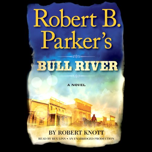 Cover of Robert B. Parker's Bull River
