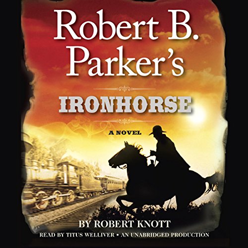 Cover of Robert B. Parker's Ironhorse