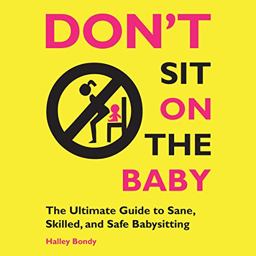 Cover of Don't Sit on the Baby!