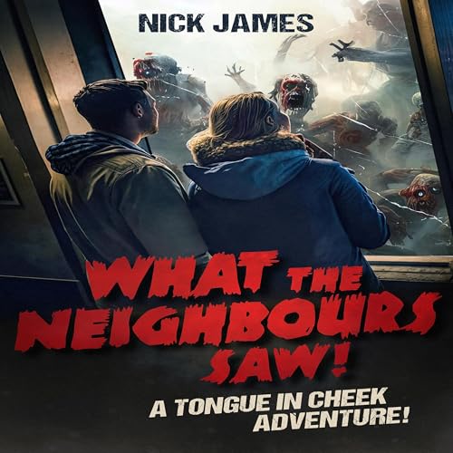 Cover of What the Neighbours Saw!
