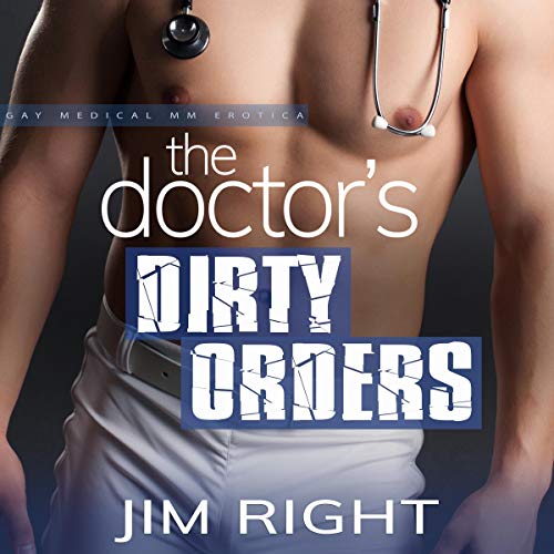 Cover of The Doctor’s Dirty Orders