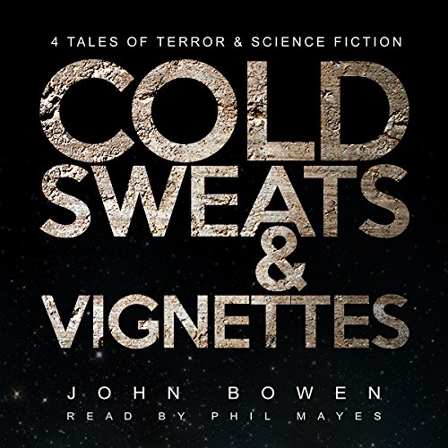 Cover of Cold Sweats and Vignettes