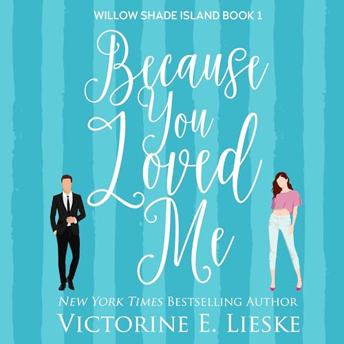 Cover of Because You Loved Me