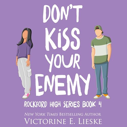 Cover of Don't Kiss Your Enemy