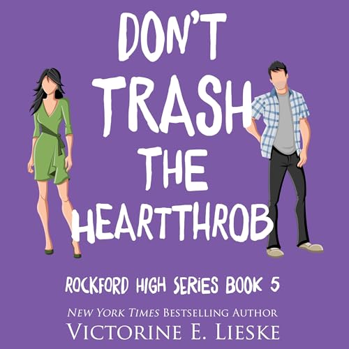 Cover of Don't Trash the Heartthrob