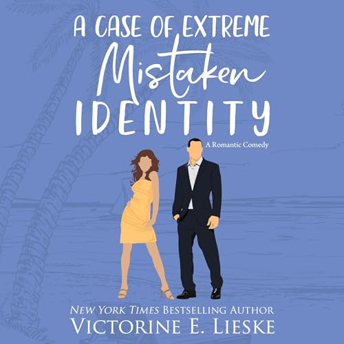 Cover of A Case of Extreme Mistaken Identity