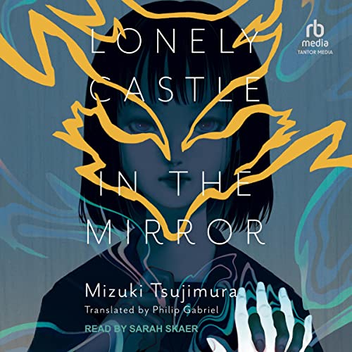 Cover of Lonely Castle in the Mirror