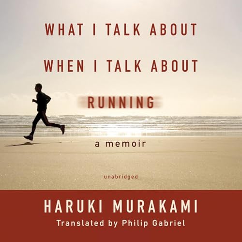 Cover of What I Talk about When I Talk about Running