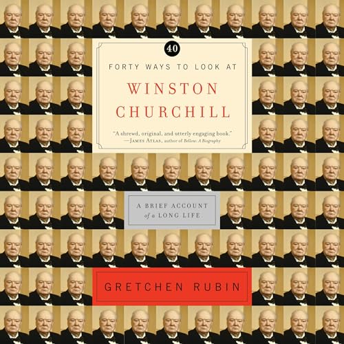 Cover of Forty Ways to Look at Winston Churchill