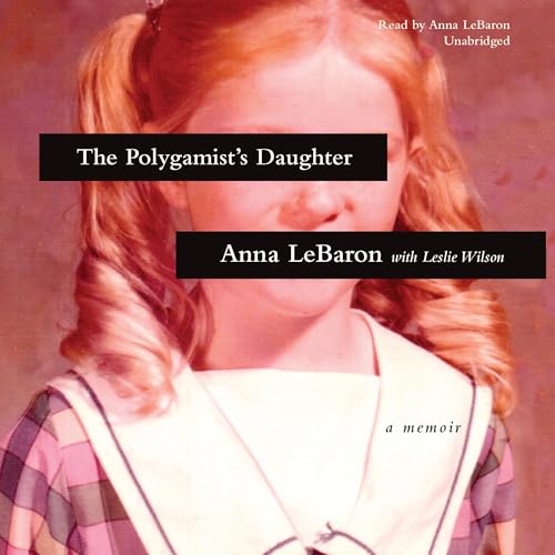 Cover of The Polygamist’s Daughter