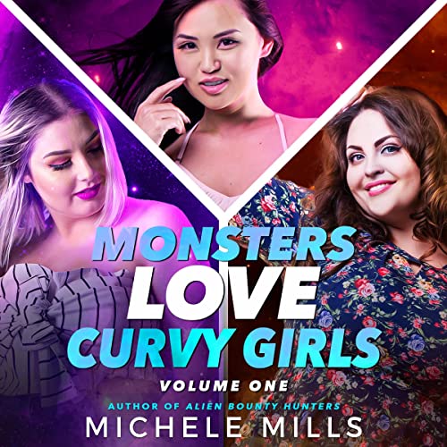 Cover of Monsters Love Curvy Girls, Volume One (Books 1-3)