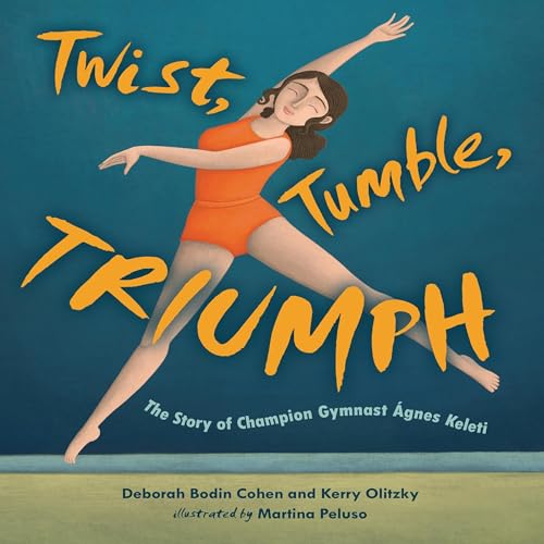Cover of Twist, Tumble, Triumph