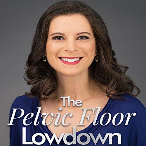 Cover of The Pelvic Floor Lowdown