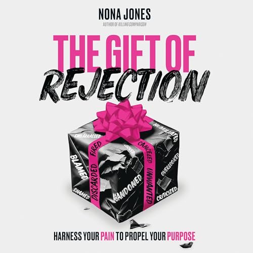 Cover of The Gift of Rejection