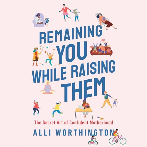 Cover of Remaining You While Raising Them