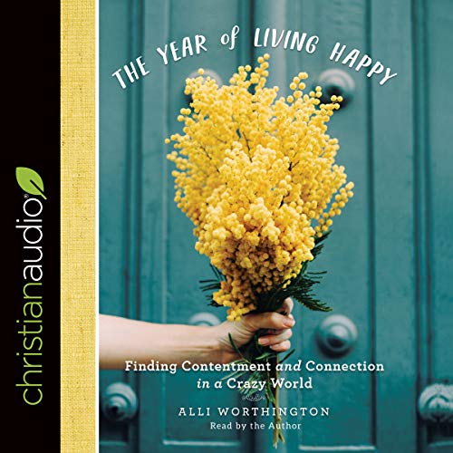 Cover of The Year of Living Happy
