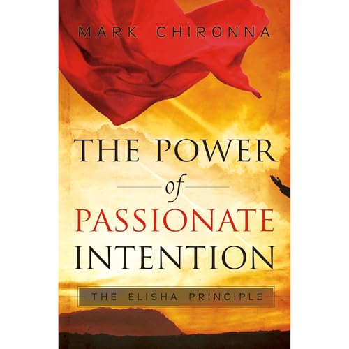 Cover of The Power of Passionate Intention