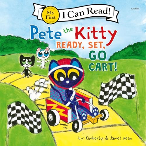 Cover of Pete the Kitty: Ready, Set, Go-Cart!