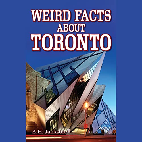 Cover of Weird Facts About Toronto