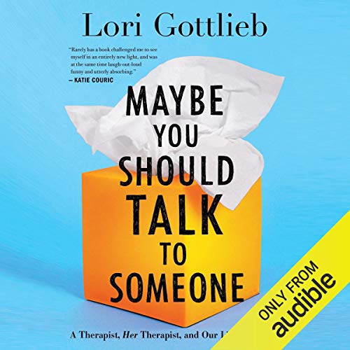 Cover of Maybe You Should Talk to Someone