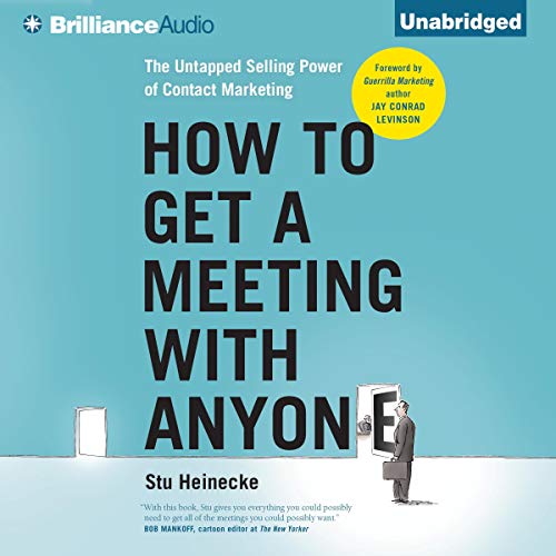 Cover of How to Get a Meeting with Anyone