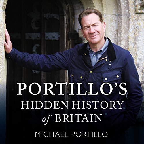Cover of Portillo's Hidden History of Britain