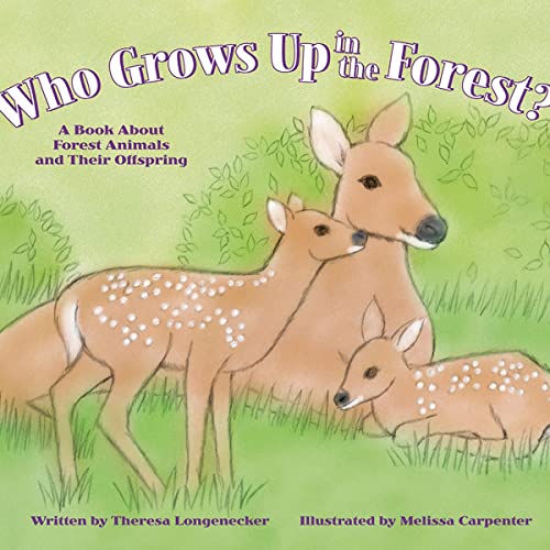 Cover of Who Grows Up in the Forest?