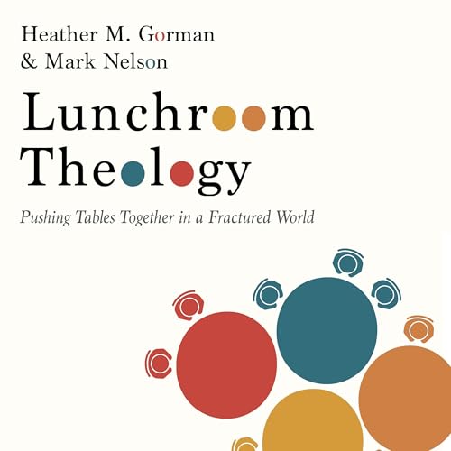 Cover of Lunchroom Theology