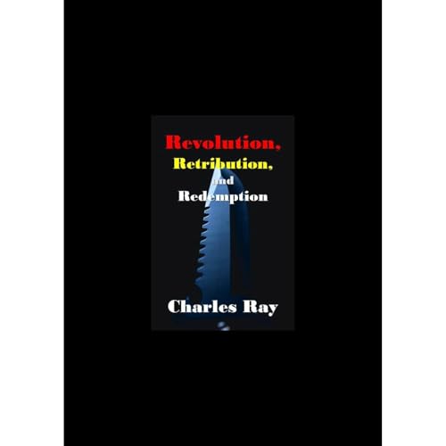 Cover of Revolution, Retribution, and Redemption