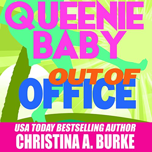 Cover of Queenie Baby: Out of Office