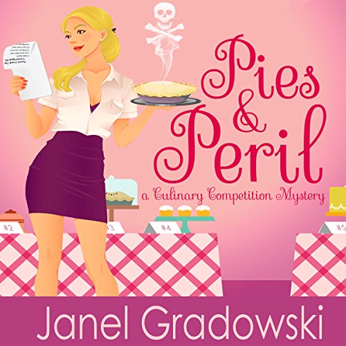 Cover of Pies & Peril: A Culinary Competition Mystery