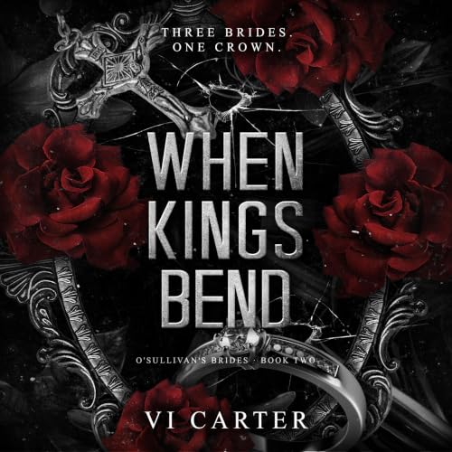 Cover of When Kings Bend