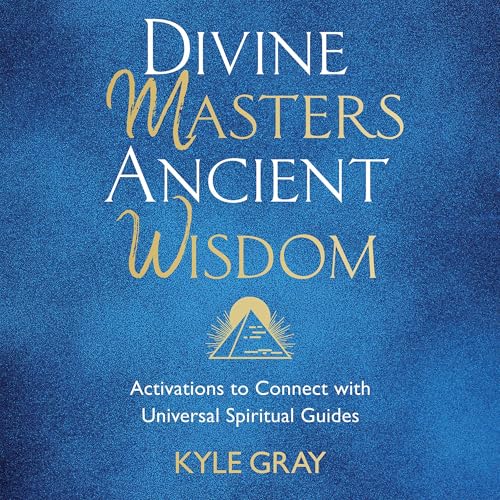 Cover of Divine Masters, Ancient Wisdom