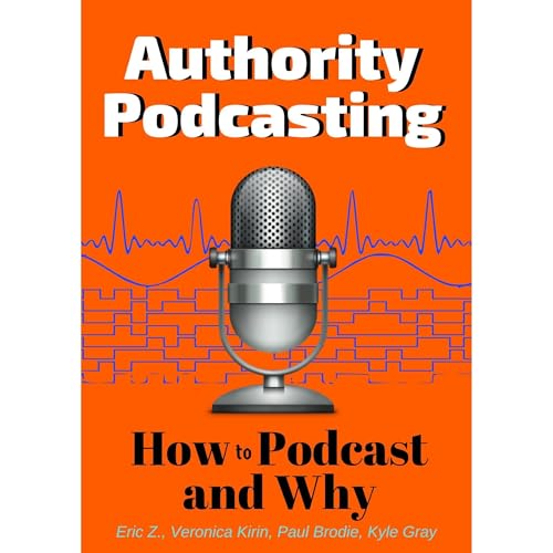 Cover of Authority Podcasting