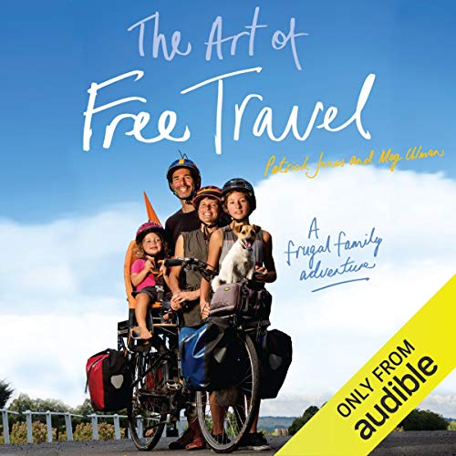 Cover of The Art of Free Travel