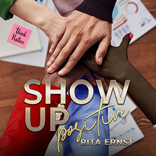 Cover of Show Up Positive
