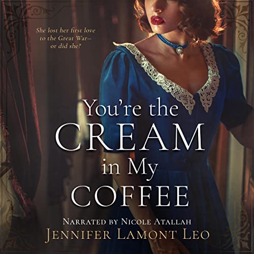 Cover of You're the Cream in My Coffee