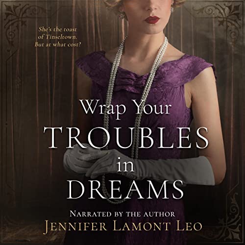 Cover of Wrap Your Troubles in Dreams