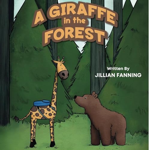 Cover of A Giraffe in the Forest
