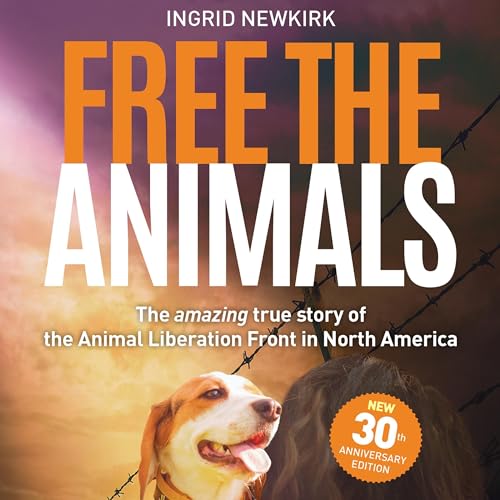 Cover of Free the Animals, 30th Anniversary Edition